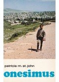 St. John, Patricia M. - Onézimusz kétszeresen megszabadítva