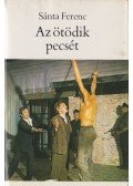 Sánta Ferenc - Az ötödik pecsét