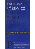 Rózewicz, Tadeusz - A félbemaradt vizsga