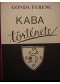 Gonda Ferenc - Kaba története