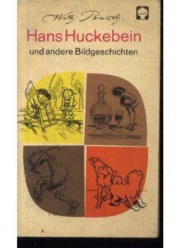 Wilhelm Busch - Hans Huckebein Wilhelm Busch - Hans Huckebein, Berlin 1974 antikvár könyv