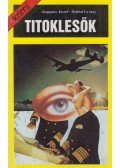 Koppány József,Baktai György - Titoklesők