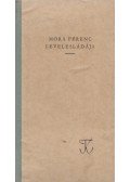 Madácsy László (szerk.) - Móra Ferenc levelesládája