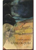 Padisák Mihály - Gyalog Juli