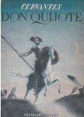 Miguel de Cervantes Saavedra - Don Quijote De La Mancha