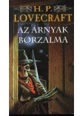 Howard Phillips Lovecraft - Az árnyak borzalma