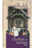 FORSTER, E.M. - Szellem a házban