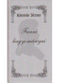 Kármán József - Fanni hagyományai