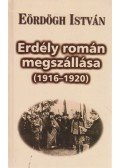 Eördögh István - Erdély román megszállása (1916-1920)