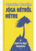 Selvarajan Yesudian - Jóga hétről hétre