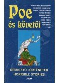 Stephen King,Edgar Allan Poe,Charles Dickens,Stoker, Bram,Jack London,Howard Phillips Lovecraft,Sir Arthur Conan Doyle - Poe és követői