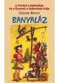 Zádori Bence - Banyaláz