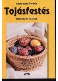 Chabrecsek Terézia - Tojásfestés