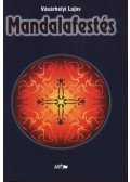 Vásárhelyi Lajos - Mandalafestés