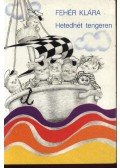 Fehér Klára - Hetedhét tengeren