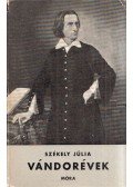 Székely Júlia - Vándorévek
