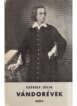 Székely Júlia - Vándorévek Székely Júlia - Vándorévek, Budapest 1966 antikvár könyv