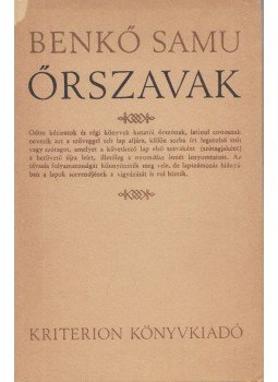 Benkő Samu - Őrszavak Benkő Samu - Őrszavak, Bukarest 1984 antikvár könyv