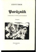 Szenti Tibor - Paráznák