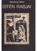 Gárdonyi Géza - Isten rabjai