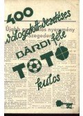 Bárdi István - 400 válogatott-vezetéses Bárdi-féle TOTÓ kulcs