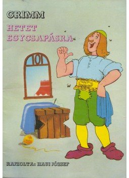 Grimm - Hetet egycsapásra Grimm - Hetet egycsapásra, Budapest 1988 antikvár könyv