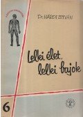 Dr. Hárdi István - Lelki élet, lelki bajok