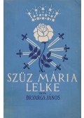 Dr. Varga János - Szűz Mária lelke