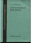 Rupaszov, K. A. - 100 logikai feladat
