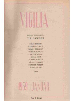 Sík Sándor - Vigilia 1959. (teljes) Sík Sándor - Vigilia 1959. (teljes), Budapest 0 antikvár könyv