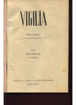 Sík Sándor - Vigilia 1958. (teljes) Sík Sándor - Vigilia 1958. (teljes), Budapest 0 antikvár könyv