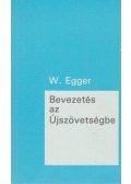 Egger, Wilhelm - Bevezetés az Újszövetségbe