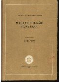 Dr. Bacsó Ferenc (szerk.),Beck Salamon dr.,Móra Mihály,Névai László dr. - Magyar polgári eljárásjog