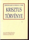 Bernhard Haring - Krisztus törvénye I-II.