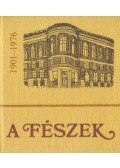 Demeter Imre,Galambos Tibor - A Fészek 1901-1976 (minikönyv) (számozott)