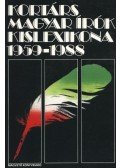Agócs Sándor,Ács Margit,Dobos Gyula,Farkas Pál,Zsámboki Mária,Fazakas István - Kortárs magyar írók kislexikona 1959-1988