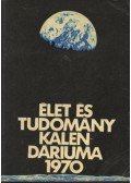 Fenyő Béla - Az Élet és Tudomány tudományos kalendáriuma 1970