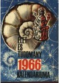 Dr. Kocsis Ferenc - Az Élet és Tudomány tudományos kalendáriuma 1966