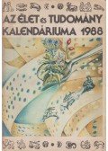 Ludas M. László (szerk.) - Az Élet és Tudomány kalendáriuma 1988