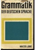Jung,Walter - Grammatik der Deutschen sprache