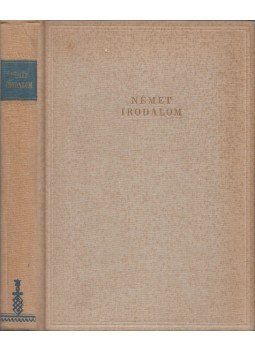 Lay Béla, Pálmai Kálmán, Walkó György - Német irodalom Lay Béla, Pálmai Kálmán, Walkó György - Német irodalom, Budapest 1961 antikvár könyv