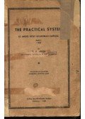 - The practical system