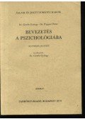 Dr. Geréb György,Dr. Popper Péter - Bevezetés a pszichológiába