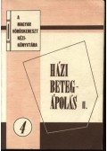 Dr. Buga László - Házi betegápolás I-II.