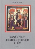 György Attila - Vasárnapi elmélkedések