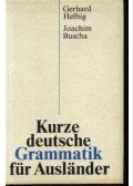 Helbig,Gerhard,Buscha,Joachim - Kurze deutsche Grammatik für Ausländer