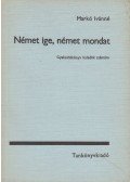 Markó Ivánné - Német ige, német mondat