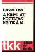 Horváth Tibor - A kinyilatkoztatás kritikája