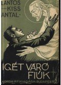 Lantos-Kiss Antal - Igét váró fiúk