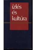 Több szerző,Szerdahelyi István - Ízlés és kultúra